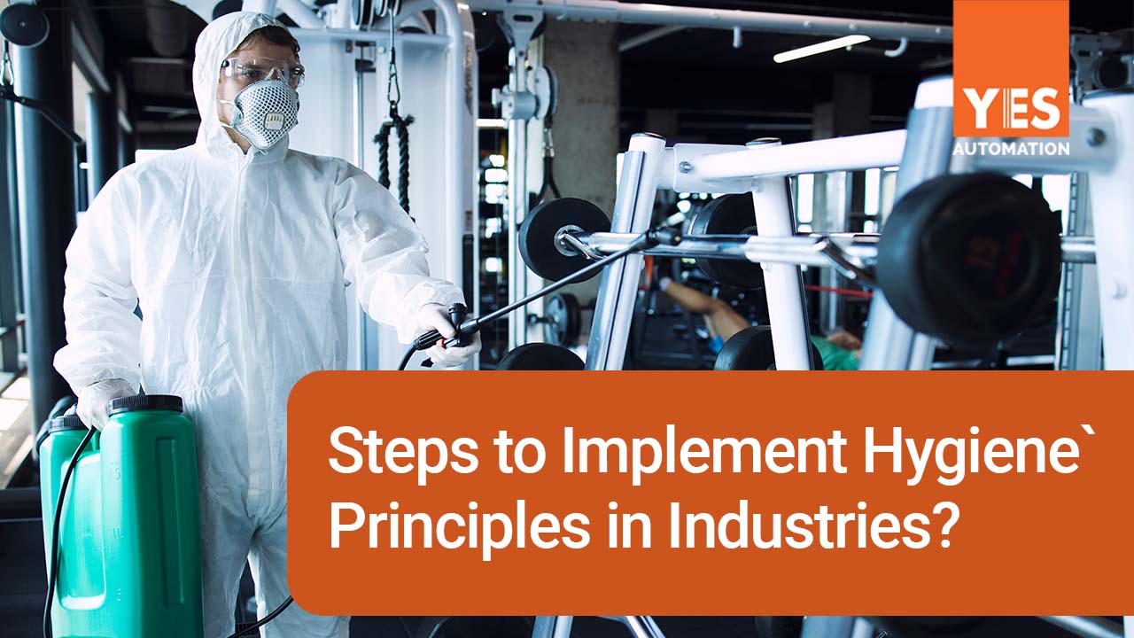 Man Cleaning-What Are The Steps To Implement Hygiene Principles In Industries?